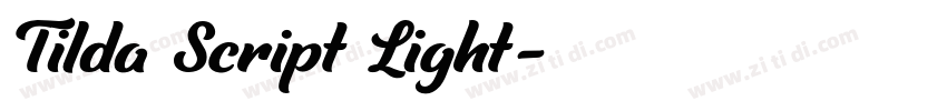 Tilda Script Light字体转换 Tilda Script Light字体转换